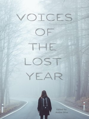 cover image of Voices of the Lost Year